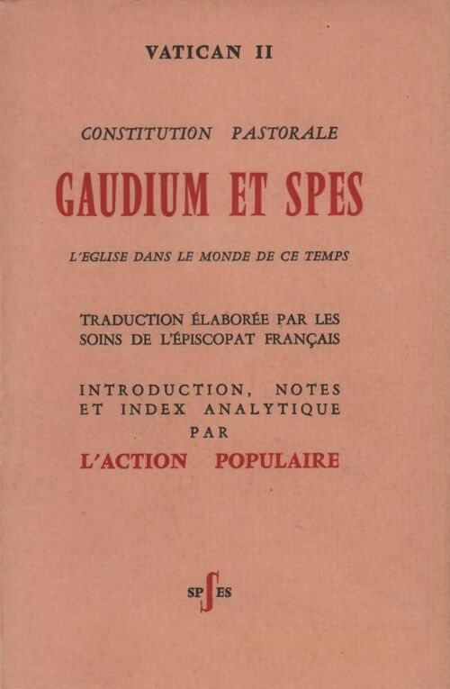 Gaudium Et Spes | Pastoral Constitution | PB | 9781545351802