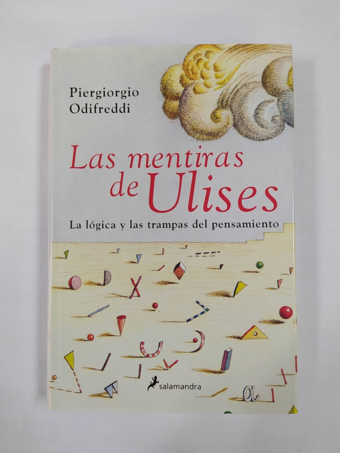 Las mentiras de Ulises. - Piergiorgio Odifreddi. TDK687