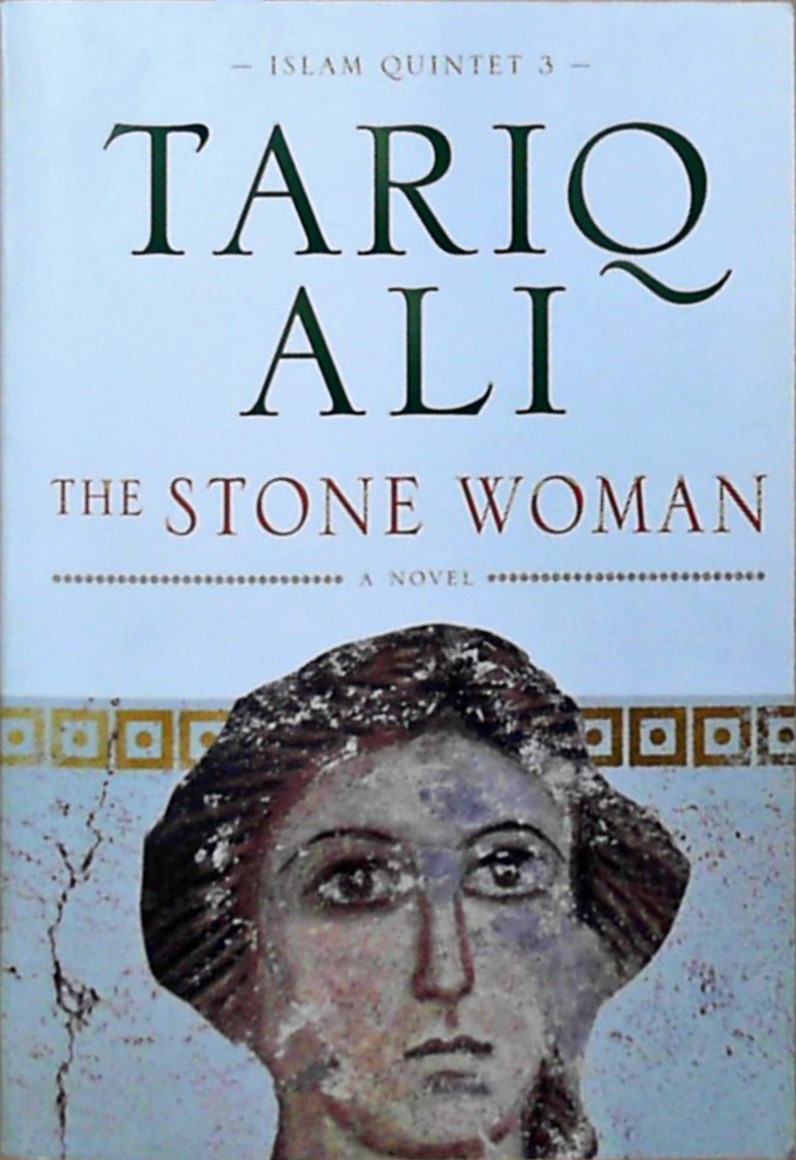 The Stone Woman: A Novel (Islam Quintet 3)