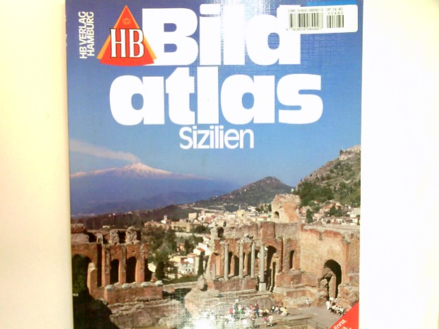 Sizilien. HB-Bildatlas ; 92 - Huber, Jürg-Peter (Mitwirkender), Jürgen (Mitwirkender) Wiese und Ulrike (Herausgeber) Klugmann