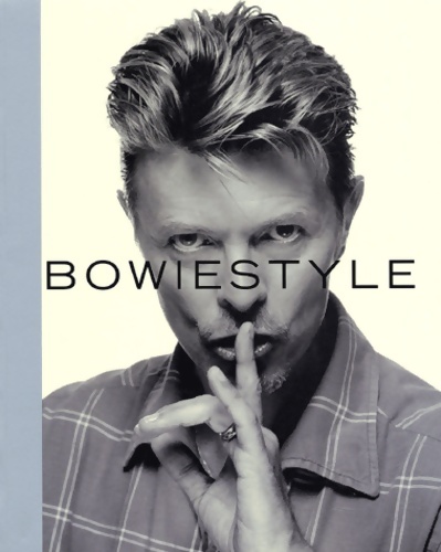 Bowie style - Marc Paytress - Marc Paytress