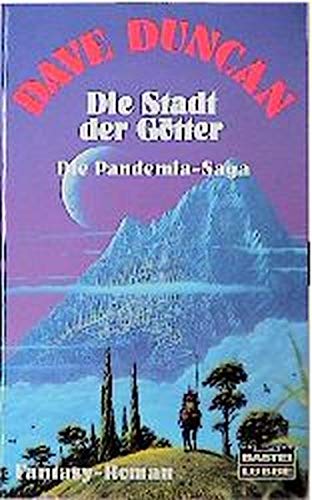 Die Stadt der Götter. Pandemia-Saga 4. (Fantasy. Bastei Lübbe Taschenbücher) - Duncan, Dave