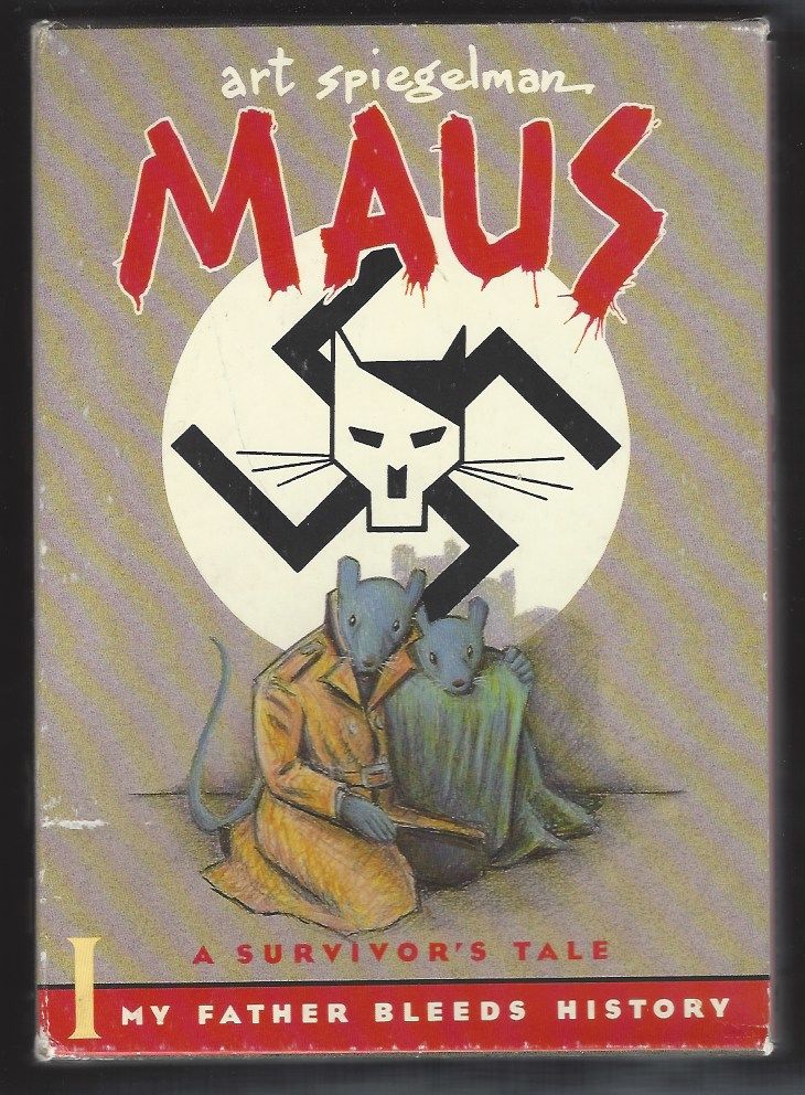 Maus: A Survivor's Story. In Two Volumes. I. My Father Bleeds History. II. An Here My Troubles Began.