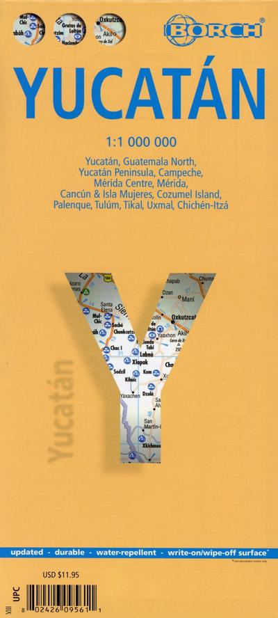 Borch Map Yucatán : Yucatán, Guatemala North, Yucatán Peninsula, Campeche, Mérida Centre, Mérida, Cancún & Isla Mujeres, Cozumel Island, Palenque, Tulúm, Tikal, Uxmal, Chichén-Itzá. Durable, water-repellent, write-on/whipe-off surface. Laminiated