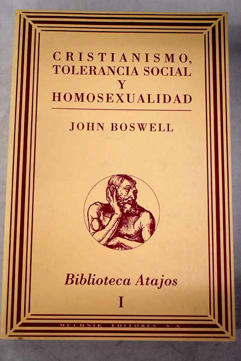 Cristianismo, tolerancia social y homosexualidad - Boswell, John