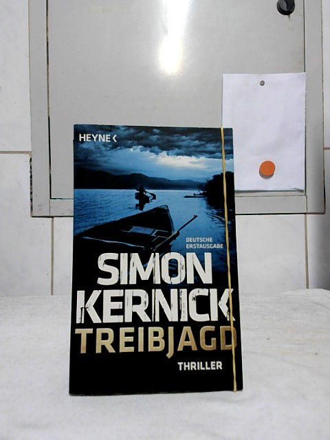 Treibjagd : Thriller. Simon Kernick. Aus dem Engl. von Christoph Hahn - KERNICK, Simon und Christoph Hahn