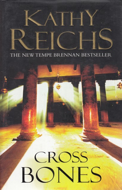 CROSS BONES - REICHS, KATHY