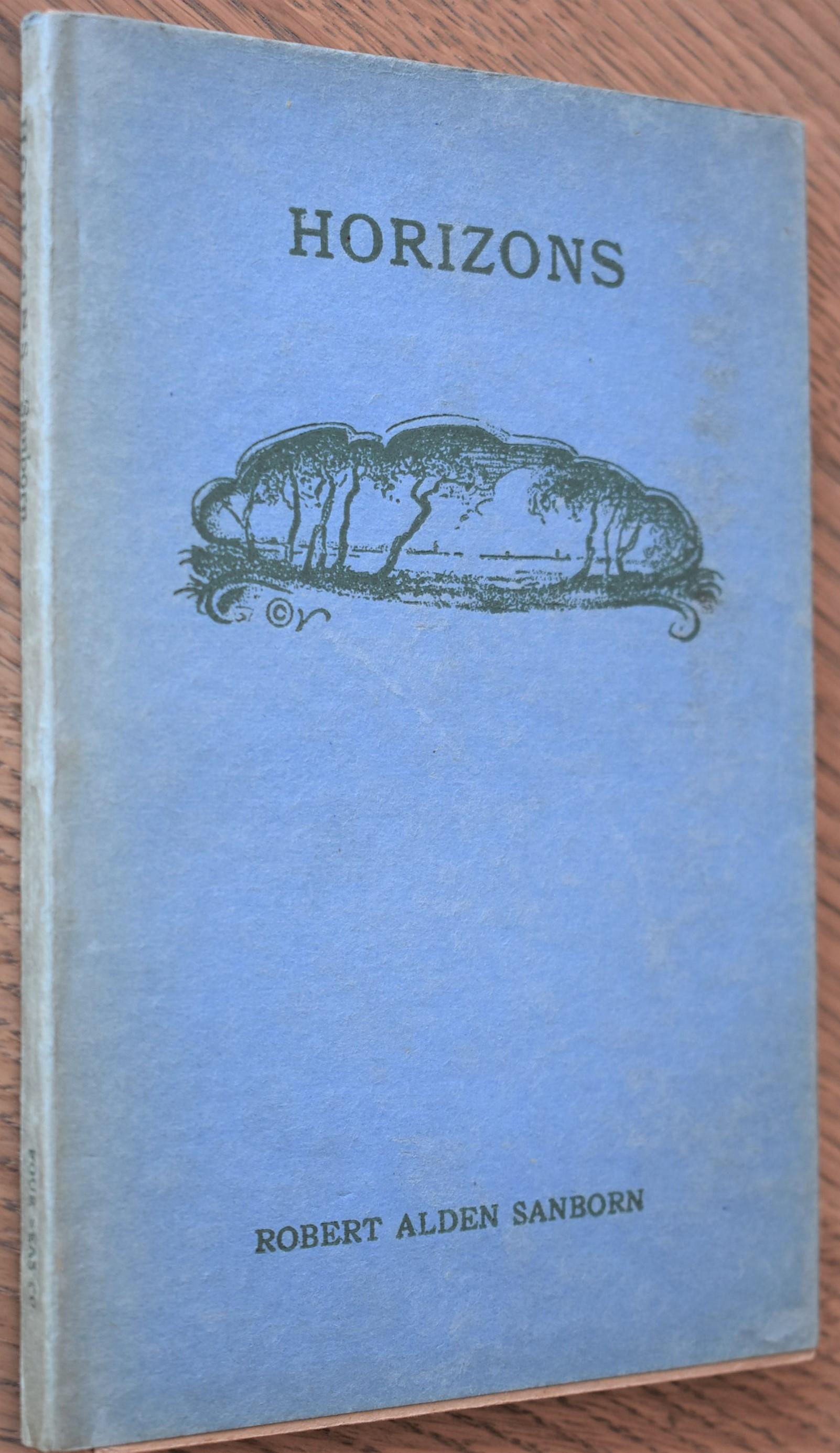 Horizons by Robert Alden Sanborn: Very Good Hardcover (1916) 1st ...