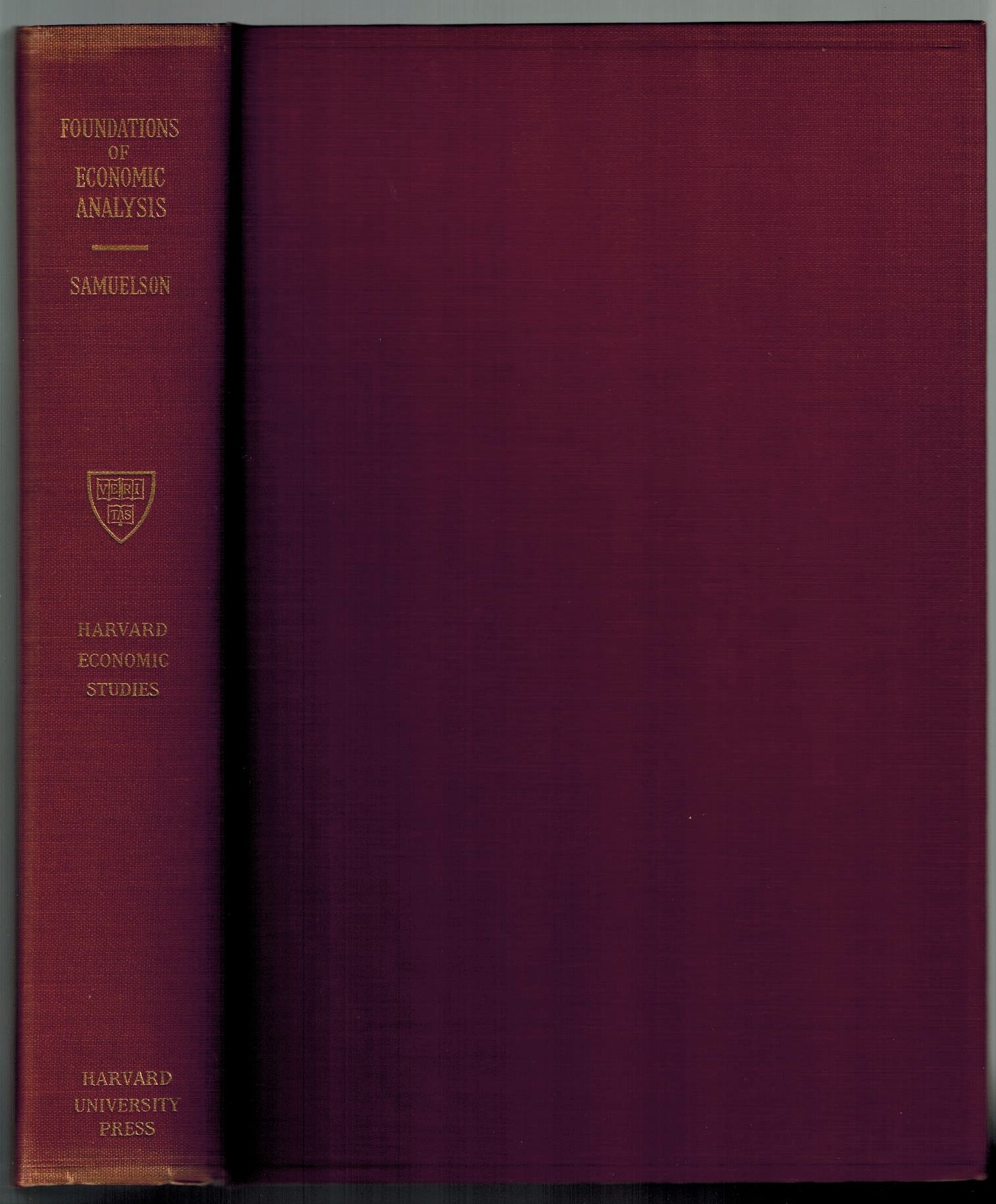 Foundations of Economic Analysis by Samuelson, Paul Anthony Foundations of Economic Analysis by Samuelson, Paul Anthony