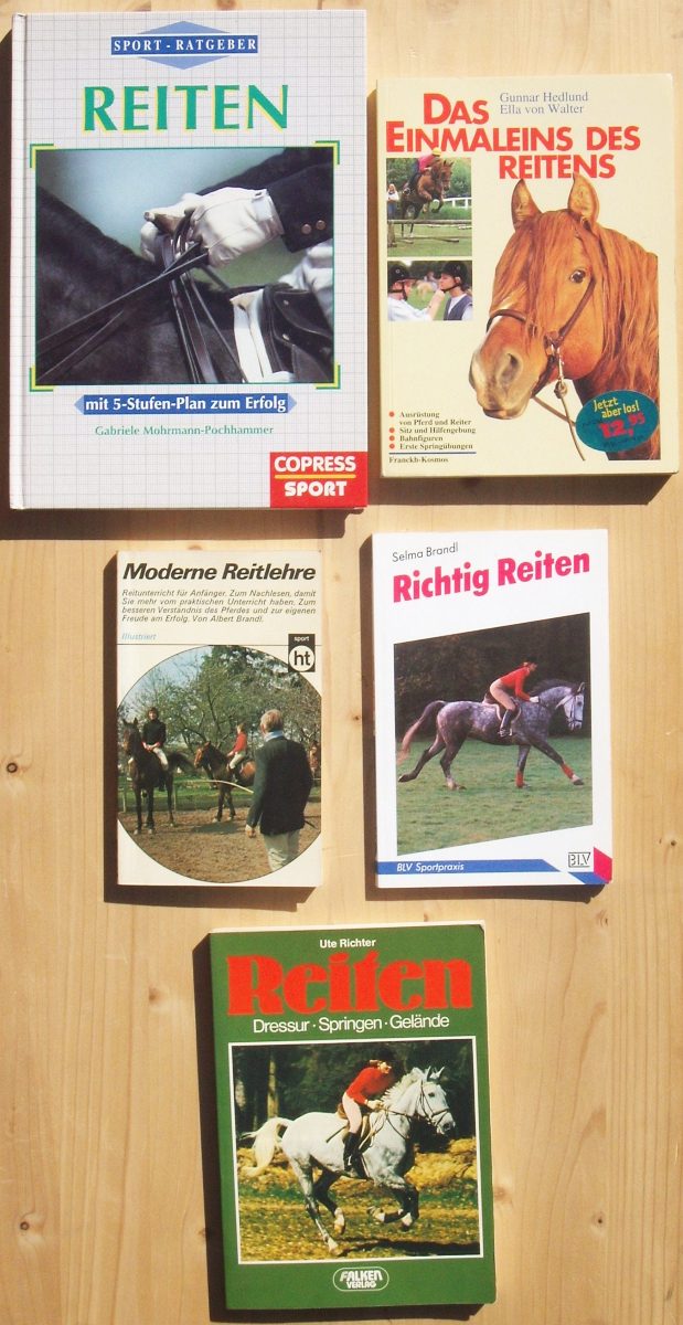 Konvolut mit fünf Bücher: 1. Sport-Ratgeber Reiten. Mit 5-Stufen-Plan zum Erfolg ; 2. Das Einmaleins des Reitens ; 3. Moderne Reitlehre ; 4. Richtig Reiten ; 5. Reiten - Dressur - Springen - Gelände - Gabriele Mohrmann-Pochhammer ; Gunnar Hedlund und Ella von Walter ; Albert Brandl ; Selma Brandl ; Ute Richter