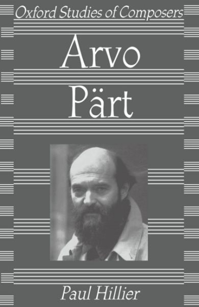 Arvo Part - Hillier, Paul