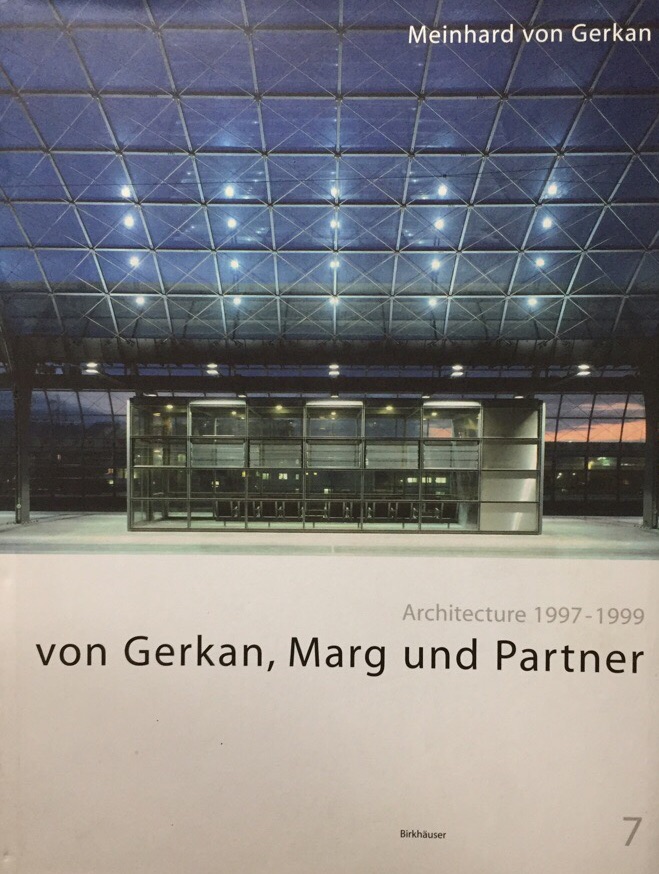 Von Gerkan, Marg und Partner Architecture 1997-1999. - Gerkan, v. Meinhard