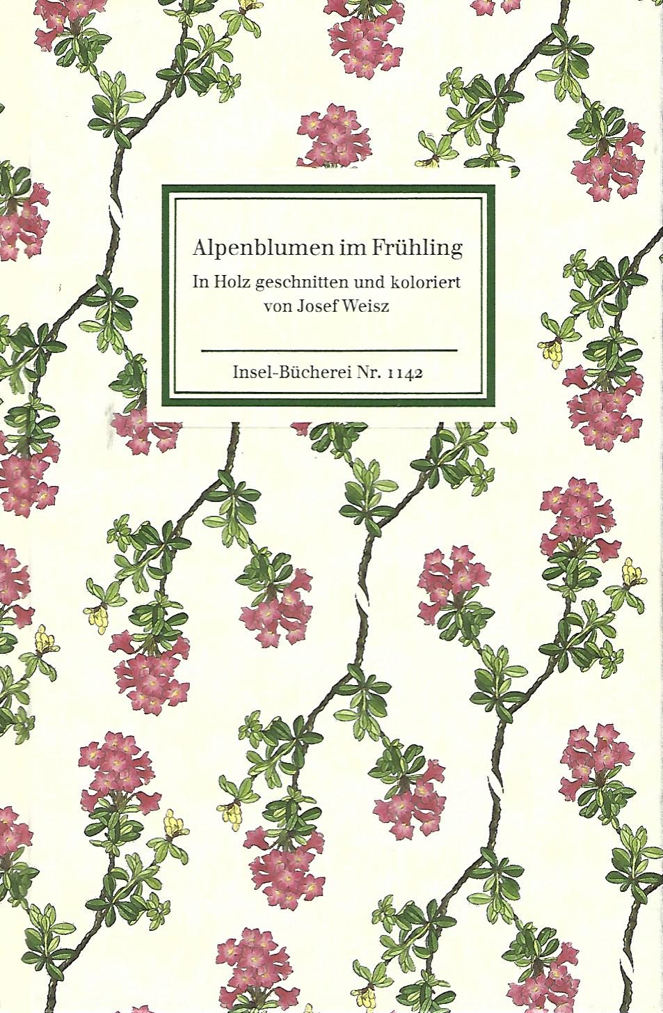 Alpenblumen im Frühling. In Holz geschnitten und koloriert von Josef Weisz.