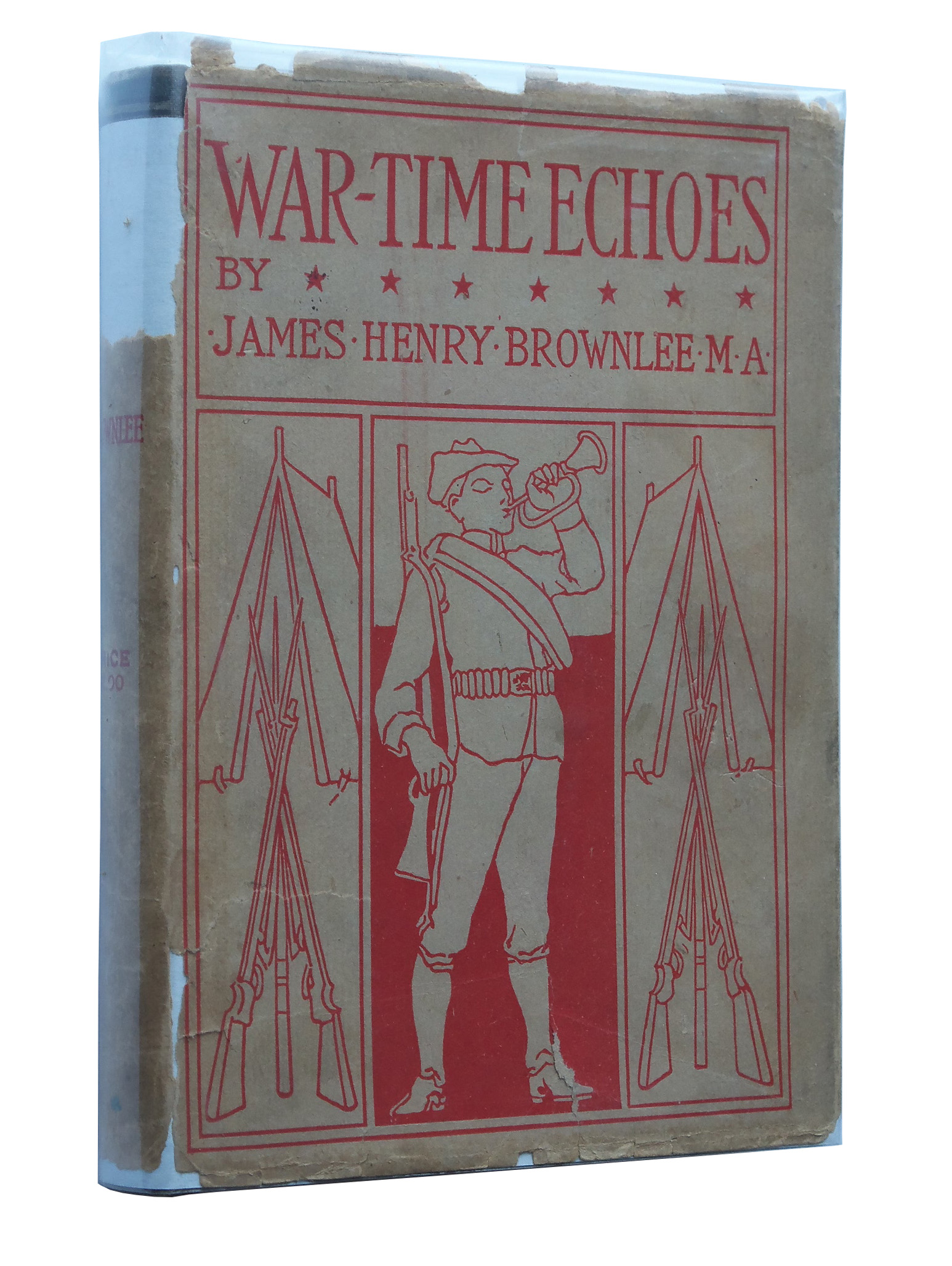 War-Time Echoes: Patriotic Poems Heroic and Pathetic Humorous and ...
