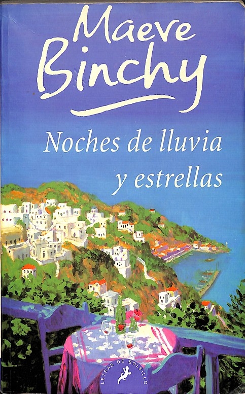 NOCHES DE LLUVIA Y ESTRELLAS. - MAEVE BINCHY