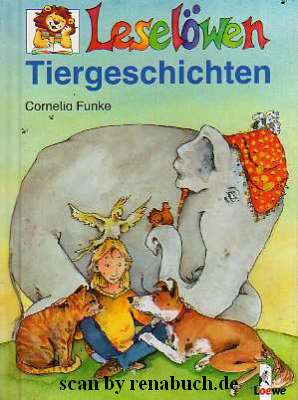 Leselöwen - Tiergeschichten - Funke, Cornelia
