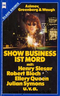 Show-Business ist Mord - Asimov, Isaac; Rössel-Waugh; Greenberg