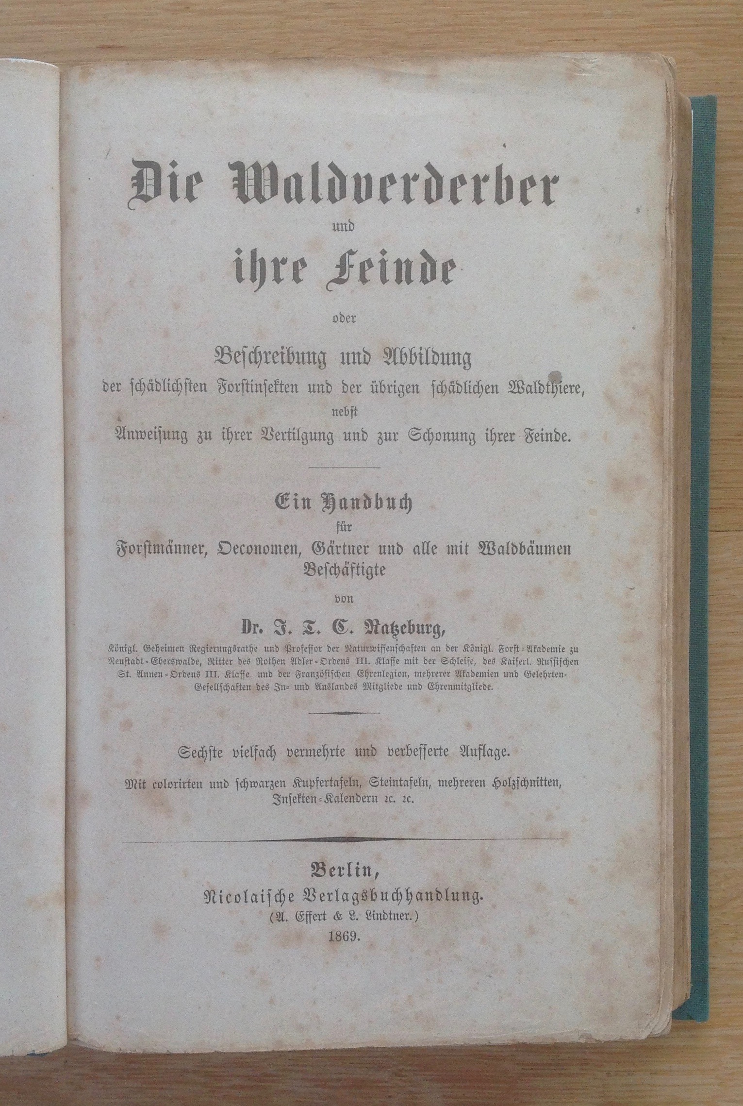 Die Waldverderber und ihre Feinde oder Beschreibung und Abbildung der