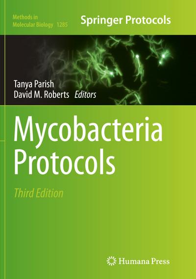 Mycobacteria Protocols - David M. Roberts