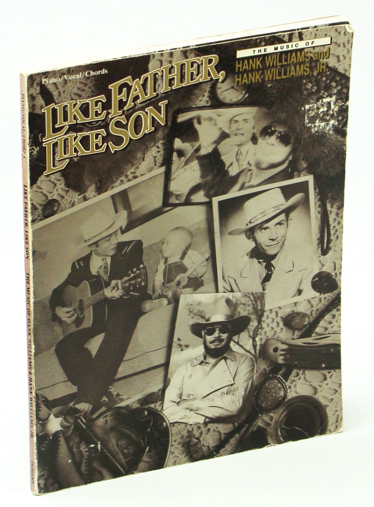 Like Father, Like Son - The Music of Hank Williams and Hank Williams, Jr.: Songbook With Piano Sheet Music, Lyrics and Guitar Chords Williams, Hank;