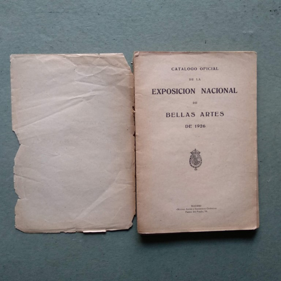 Catálogo Oficial de la Exposición Nacional de Bellas Artes de 1926. - Julio Moisés, Fernando García Mercadal, Joaquín Mir, Luis Berdejo, Nicanor Piñole, Marisa Roesset, Francisco Aldama, Eva de Vázquez Díaz (Eva Preetsman Aggerholm), Luis Bracons Sunyer, Gregorio Prierto, Cecilio Pla, Eugenio Hermoso, Santiago Rusiñol, Gabriel García Maroto, José Bermejo, César Fernández Ardavín, Daniel Vázquez Díaz, etc.