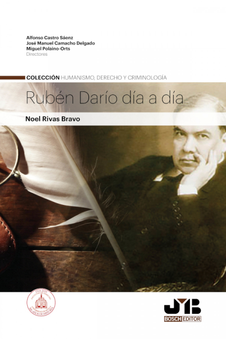 Rubén Darío día a día - Noel Rivas Bravo