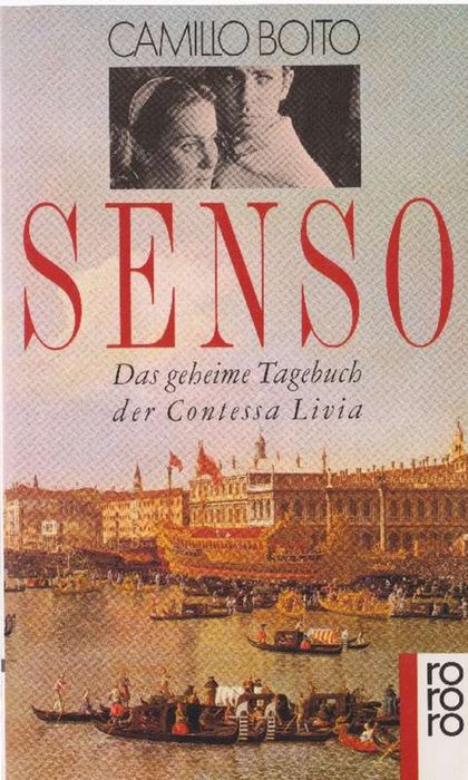 Senso. Das geheime Tagebuch der Contessa Livia. Übersetzt nach der italienischen OA 