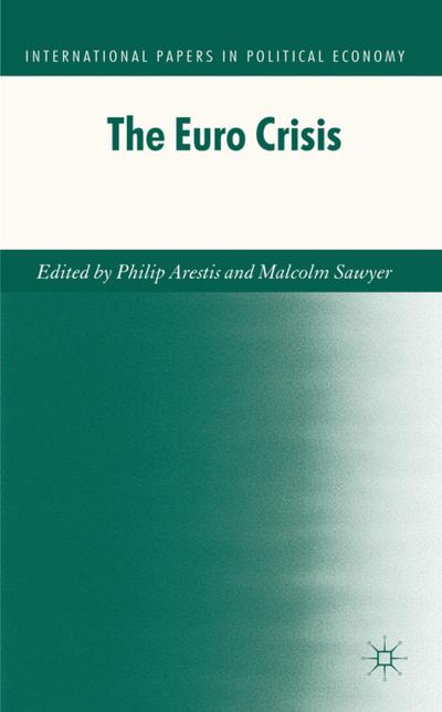 The Euro Crisis - P. Arestis
