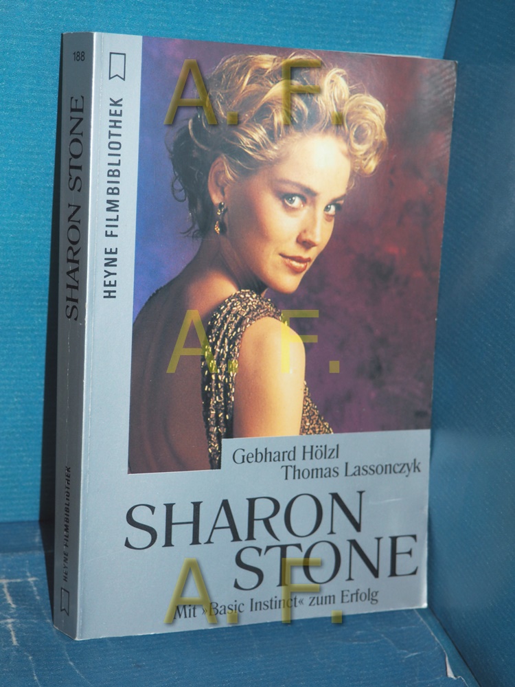 Sharon Stone : mit 