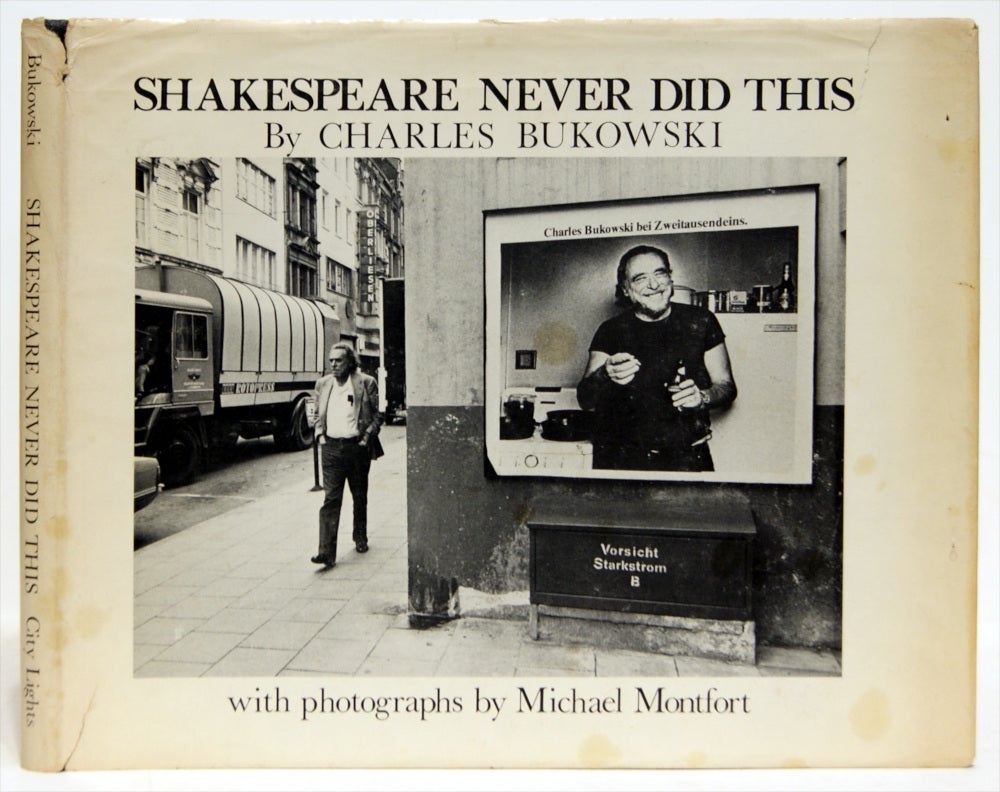Shakespeare Never Did This by Charles Bukowski: Fine