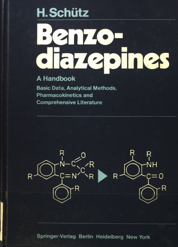 Benzodiazepines; A Handbook; - Schütz, Harald