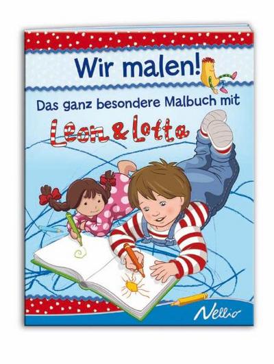 Leon & Lotta - Wir malen! - Köhler, Stefanie