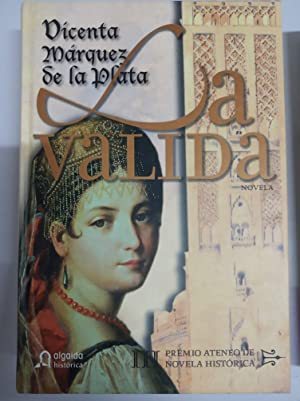 La valida - Márquez de la Plata, Vicenta María