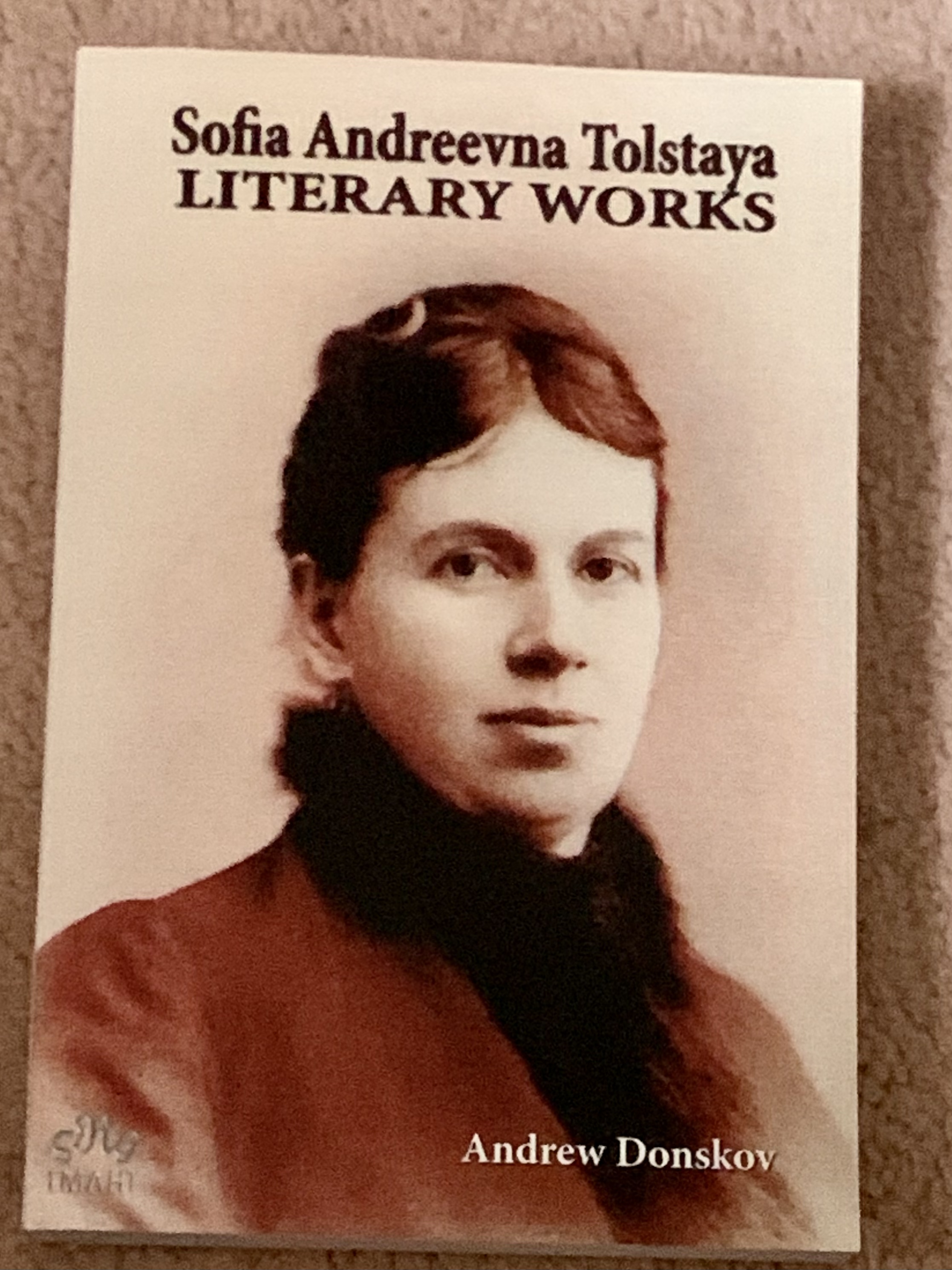 Sofia Andreevna Tolstaya: Literary Works