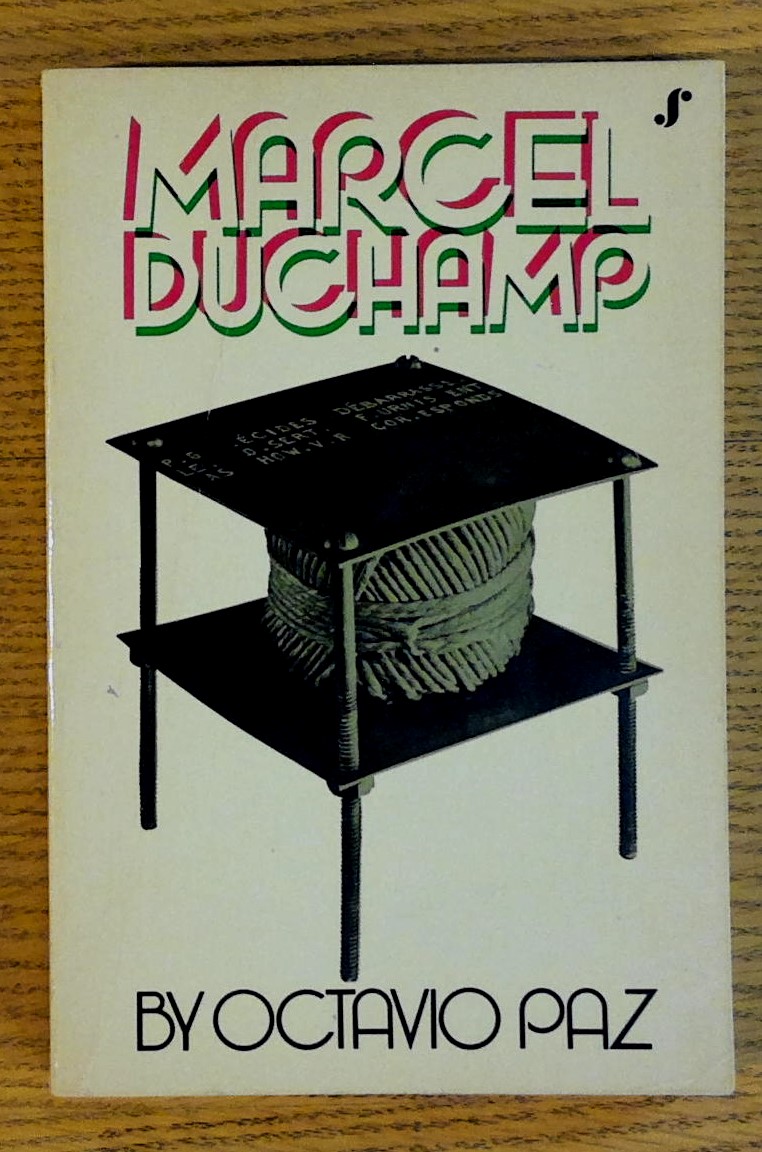 Marcel Duchamp - Paz, Octavio