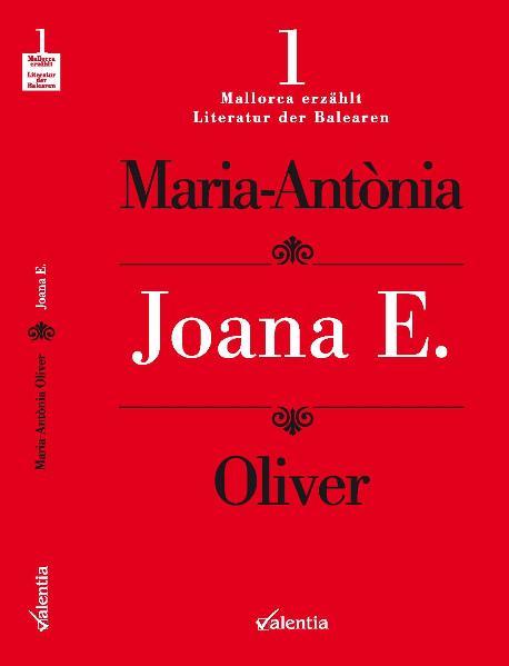 Joana E. - Oliver, Maria A und Volker Glab