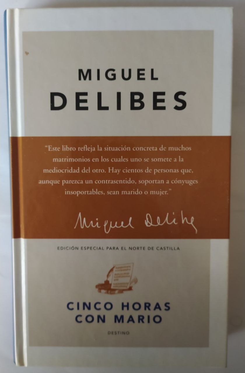 Cinco horas con Mario - Delibes, Miguel (1920-2010)