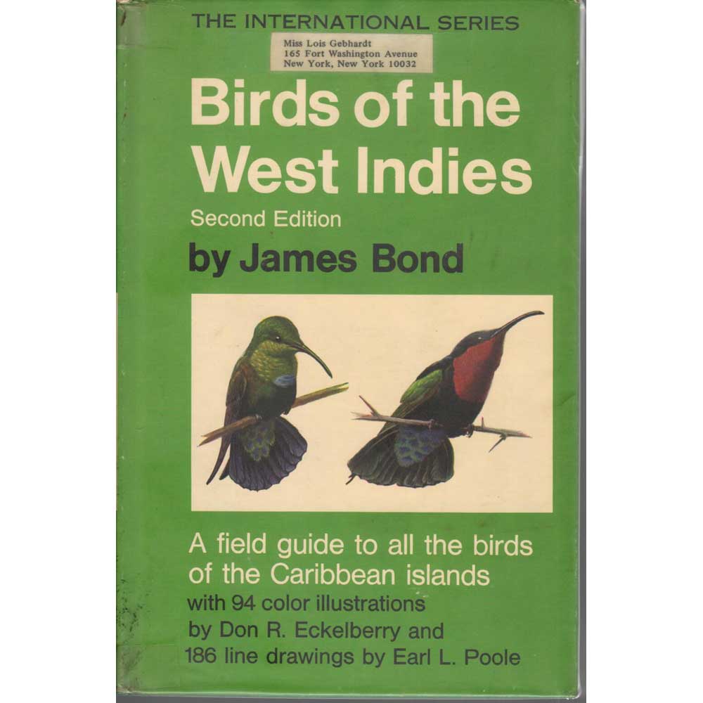 Birds of the West Indies [Second Edition] - Bond, James