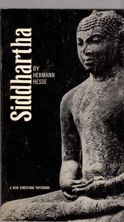 Siddhartha - Hesse, Herman; Translated by Hilda Rosner