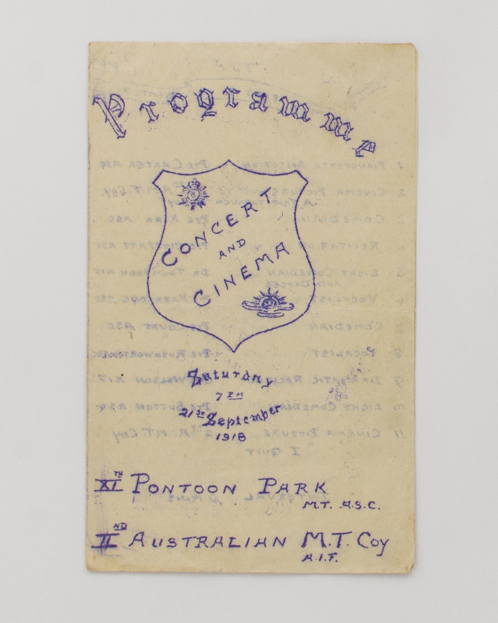 Concert and Cinema. Saturday, 7pm, 21st September 1918. 11th Pontoon Park MTASC [and] 2nd Australian MT Coy AIF [cover title] [2nd Australian Motor T