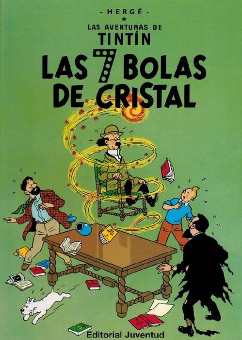 Tintín: Las 7 bolas de cristal. Las Aventuras de Tintín, N.° 13. - Hergé (Georges Prosper Remi)