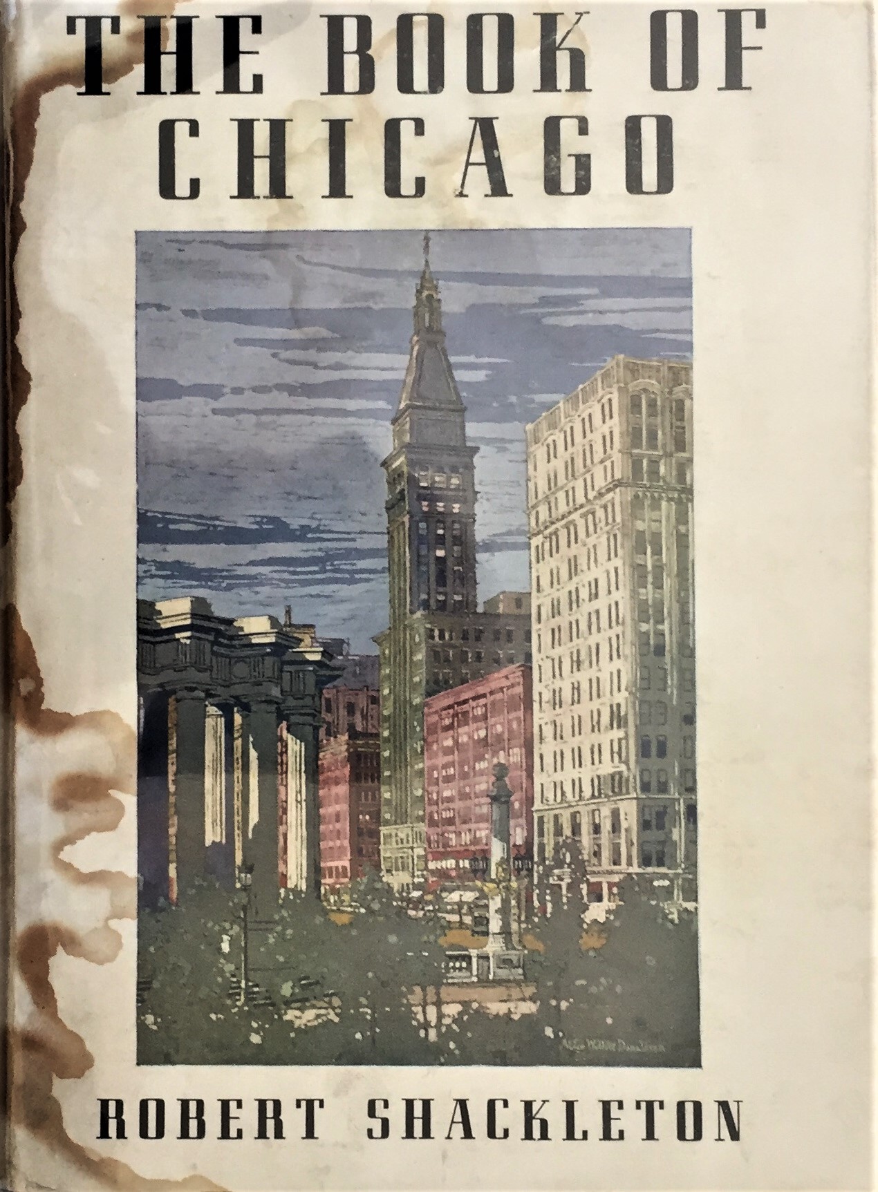 THE BOOK OF CHICAGO ROBERT SHACKLETON [Very Good] [Hardcover]