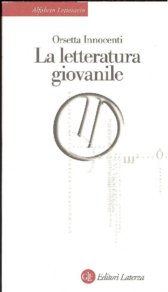 La letteratura giovanile - INNOCENTI Orsetta,