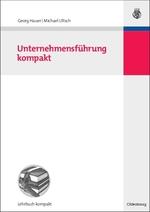 Unternehmensführung kompakt - Hauer, Georg|Ultsch, Michael L.