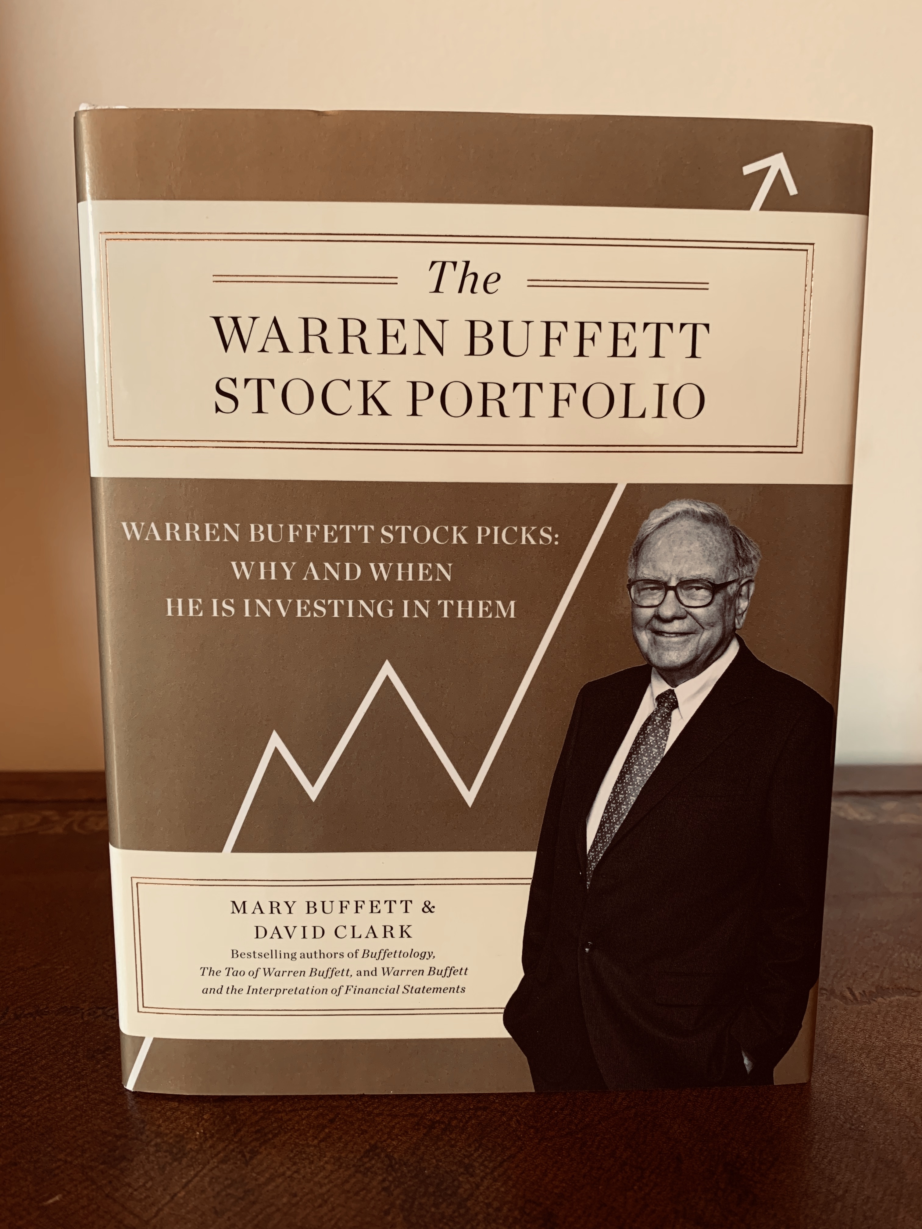 The　He　Why　Stock　(2011)　in　Warren　Clark,　Hardcover　Investing　Stock　Buffett　and　New　Warren　Mary;　David:　Is　Buffett,　Picks:　by　Portfolio:　Them　When　Buffett　Books　Vero　Beach