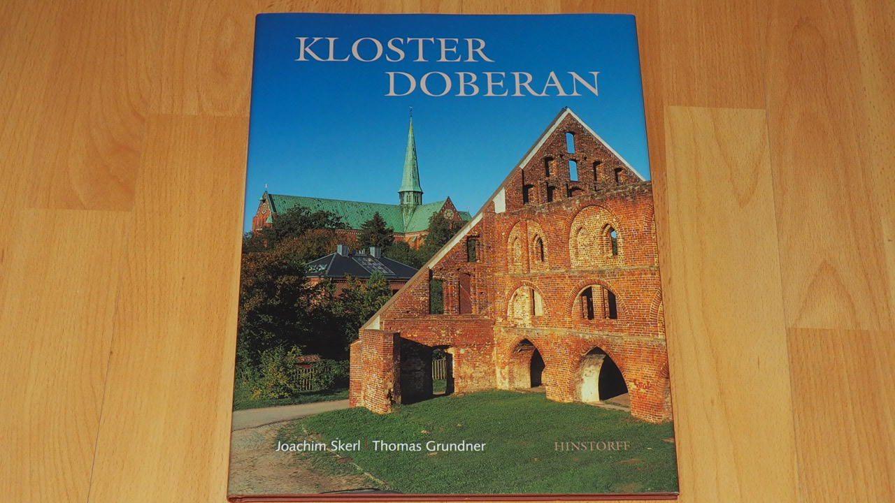 Kloster Doberan. - Skerl, Joachim,i1933- ; Grundner, Thomas,i1956-