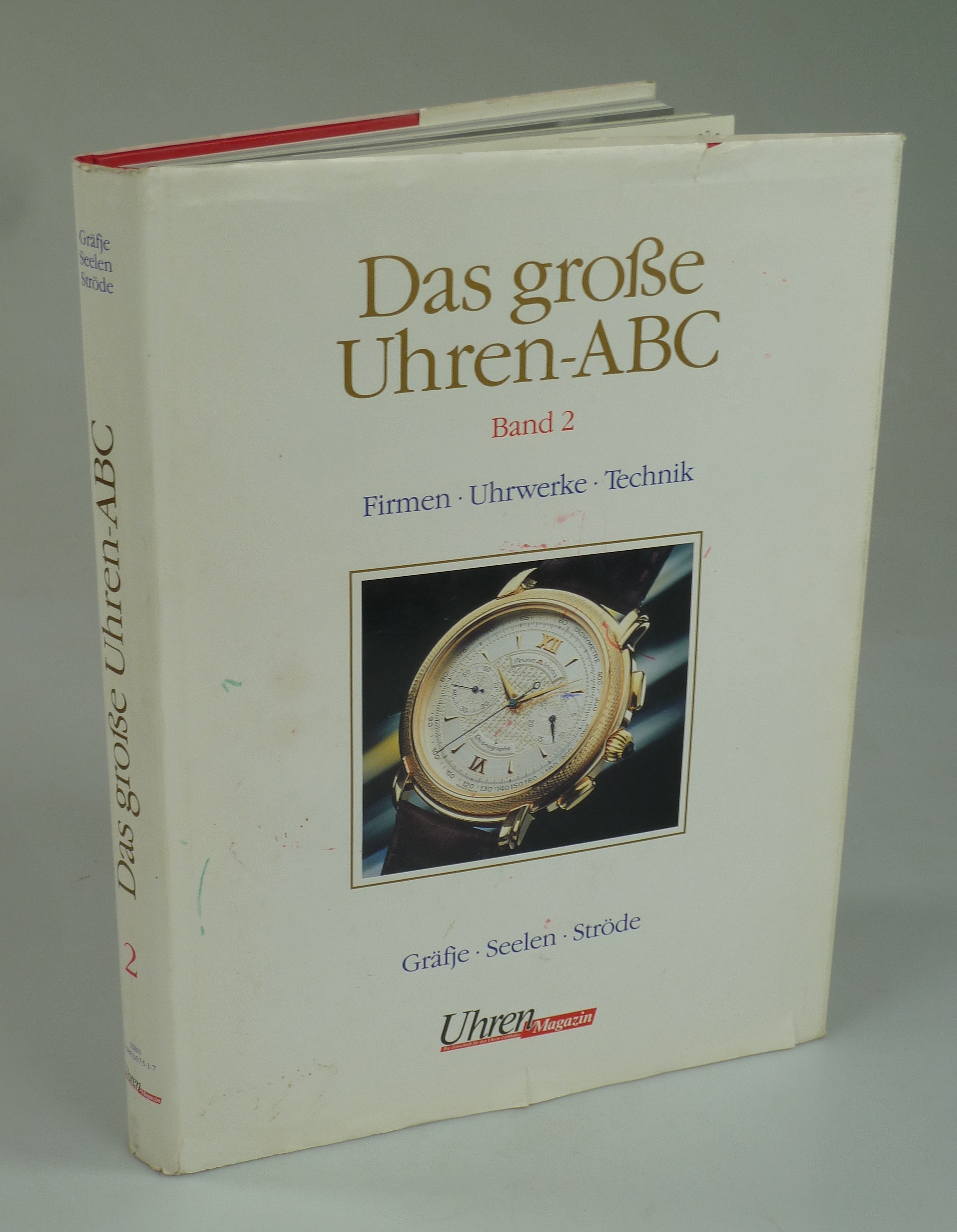 Das große Uhren-ABC Band 2. - GRÄFJE / SEELEN / STRÖDE.