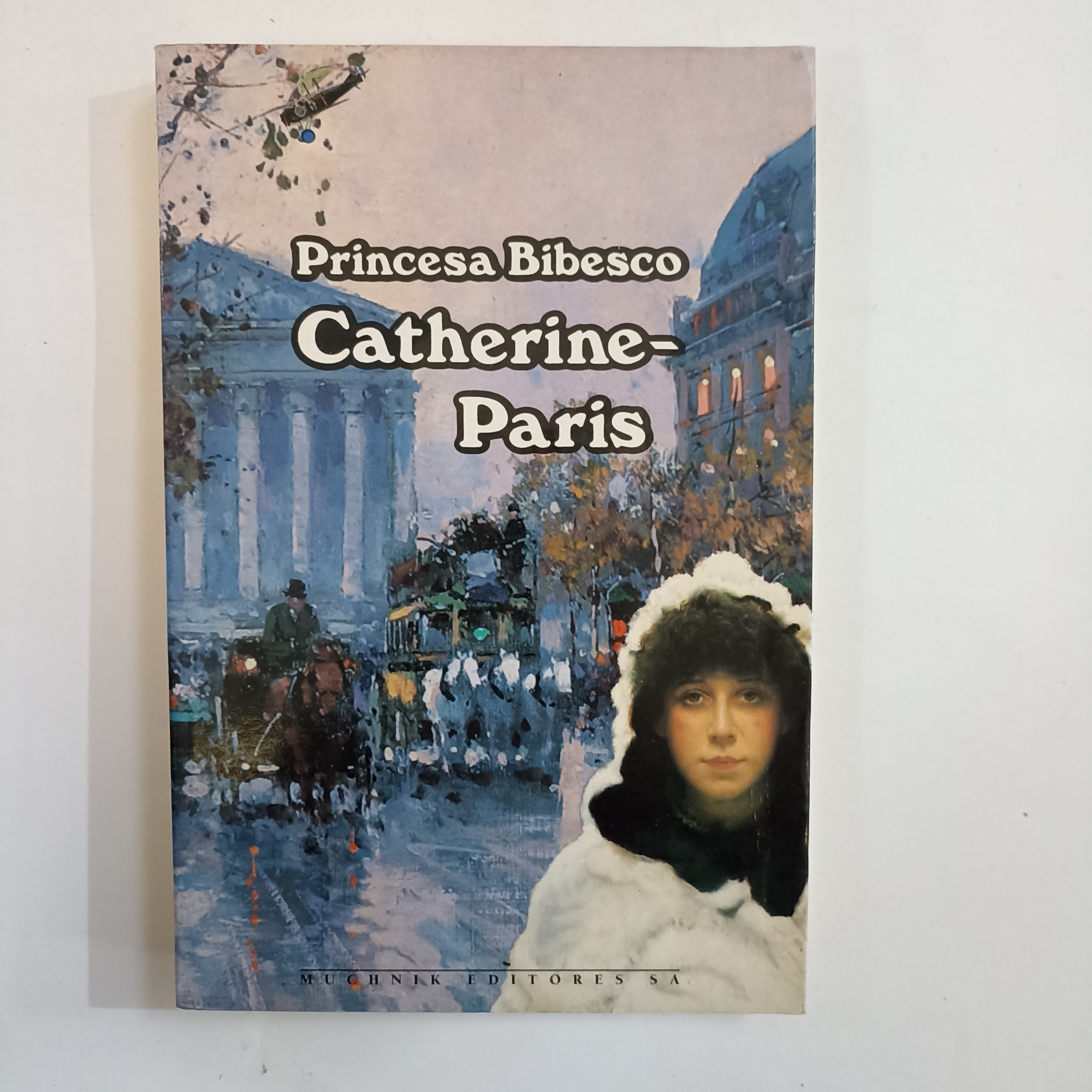 Catherine-Paris - Marthe Bibesco