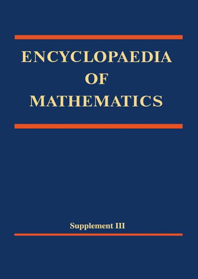 Encyclopaedia of Mathematics, Supplement III - Michiel Hazewinkel