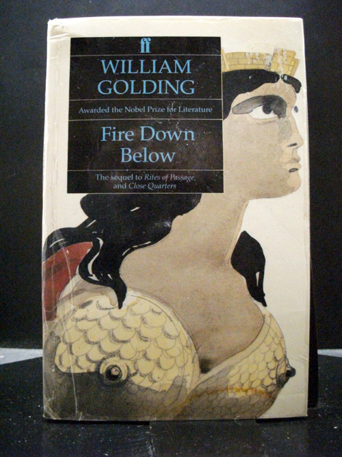 Fire Down Below - William Golding